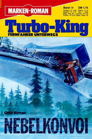 [Turbo-King 14] • Turbo-King 14 - Nebelkonvoi